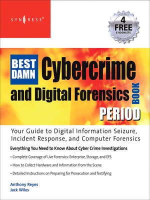 cover image of The Best Damn Cybercrime and Digital Forensics Book Period